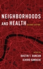 Neighborhoods and Health - Book