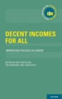 Decent Incomes for All : Improving Policies in Europe - Book