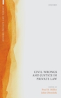 Civil Wrongs and Justice in Private Law - Book