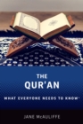 The Qur'an : What Everyone Needs to Know? - eBook