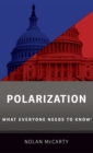 Polarization : What Everyone Needs to Know® - Book