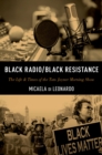 Black Radio/Black Resistance : The Life & Times of the Tom Joyner Morning Show - eBook