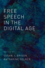 Free Speech in the Digital Age - eBook