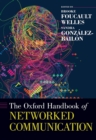 The Oxford Handbook of Networked Communication - eBook