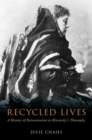 Recycled Lives : A History of Reincarnation in Blavatsky's Theosophy - Book