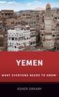 Yemen : What Everyone Needs to Know® - Book