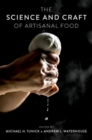 The Science and Craft of Artisanal Food - Book