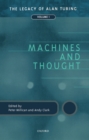 Machines and Thought : The Legacy of Alan Turing, Volume I - eBook