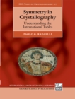 Symmetry in Crystallography : Understanding the International Tables - eBook