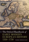 The Oxford Handbook of Early Modern European History, 1350-1750 : Volume I: Peoples and Place - eBook
