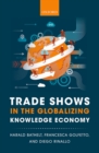 Trade Shows in the Globalizing Knowledge Economy - eBook