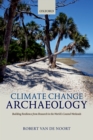 Climate Change Archaeology : Building Resilience from Research in the World's Coastal Wetlands - eBook