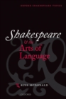 Shakespeare and the Arts of Language - eBook