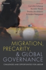 Migration, Precarity, and Global Governance : Challenges and Opportunities for Labour - eBook
