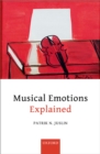 Musical Emotions Explained : Unlocking the Secrets of Musical Affect - eBook