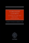 Coroners' Courts : A Guide to Law and Practice - eBook