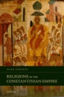 Religions of the Constantinian Empire - eBook