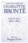 The Letters of Charlotte Bronte : Volume III: 1852 - 1855 - eBook