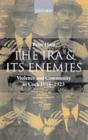 The I.R.A. and its Enemies : Violence and Community in Cork, 1916-1923 - eBook
