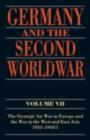 Germany and the Second World War : Volume VII: The Strategic Air War in Europe and the War in the West and East Asia, 1943-1944/5 - eBook