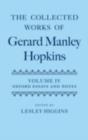 The Collected Works of Gerard Manley Hopkins: Volume IV: Oxford Essays and Notes 1863-1868 - eBook
