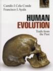 Human Evolution : Trails from the Past - eBook
