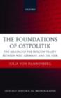 The Foundations of Ostpolitik : The Making of the Moscow Treaty between West Germany and the USSR - eBook