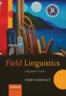 Field Linguistics : A Beginner's Guide - eBook