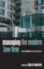 Managing the Modern Law Firm : New Challenges, New Perspectives - eBook