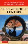 The Oxford History of the British Empire: Volume IV: The Twentieth Century - eBook