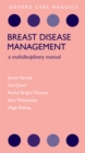 Breast Disease Management : A Multidisciplinary Manual - eBook