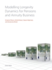 Modelling Longevity Dynamics for Pensions and Annuity Business - eBook