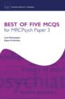 Best of Five MCQs for MRCPsych Paper 3 - eBook