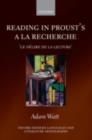 Reading in Proust's A la recherche : le delire de la lecture' - eBook