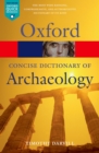 Concise Oxford Dictionary of Archaeology - eBook