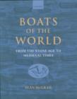 Boats of the World : From the Stone Age to Medieval Times - eBook