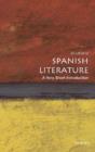 Spanish Literature: A Very Short Introduction - eBook