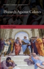 Plutarch Against Colotes : A Lesson in History of Philosophy - eBook