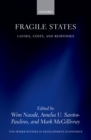 Fragile States : Causes, Costs, and Responses - eBook