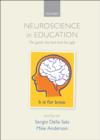 Neuroscience in Education : The good, the bad, and the ugly - eBook