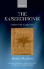 The Kaiserchronik : A Medieval Narrative - eBook