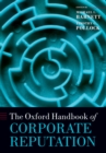 The Oxford Handbook of Corporate Reputation - eBook