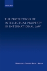 The Protection of Intellectual Property in International Law - eBook