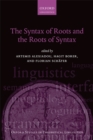 The Syntax of Roots and the Roots of Syntax - eBook