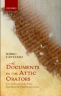 The Documents in the Attic Orators : Laws and Decrees in the Public Speeches of the Demosthenic Corpus - eBook