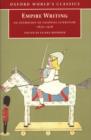 Empire Writing : An Anthology of Colonial Literature 1870-1918 - eBook