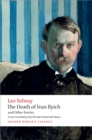 The Death of Ivan Ilyich and Other Stories - eBook