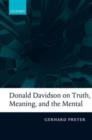 Donald Davidson on Truth, Meaning, and the Mental - eBook