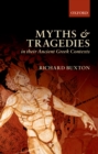 Myths and Tragedies in their Ancient Greek Contexts - eBook