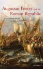 Augustan Poetry and the Roman Republic - eBook